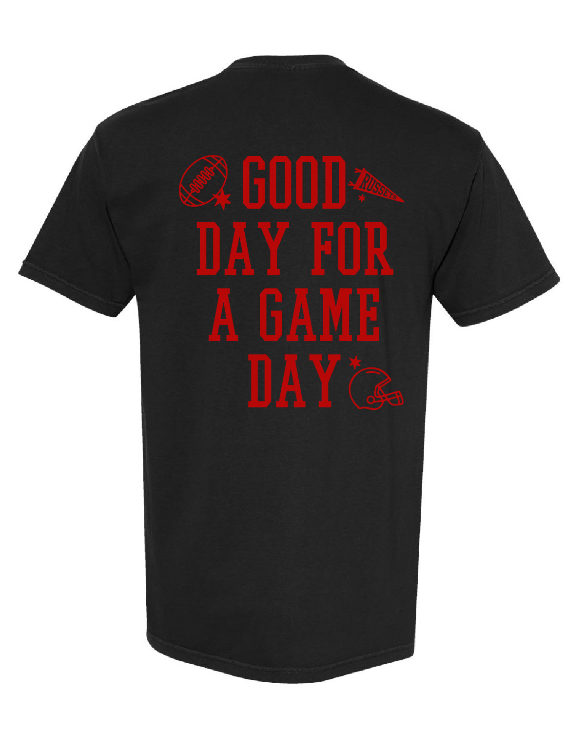 Shelley High School x VAST Apparel - Comfort Colors Tee - Good Day For A Game Day