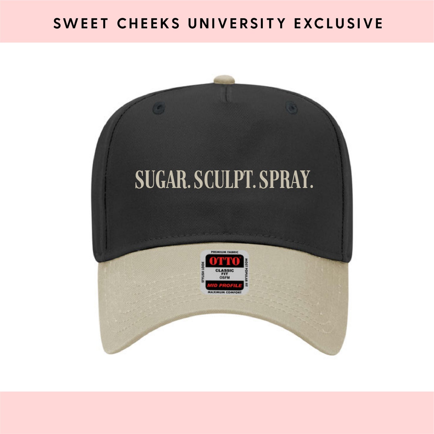 SUGAR. SCULPT. SPRAY. - Trucker Hat by Sweet Cheeks University
