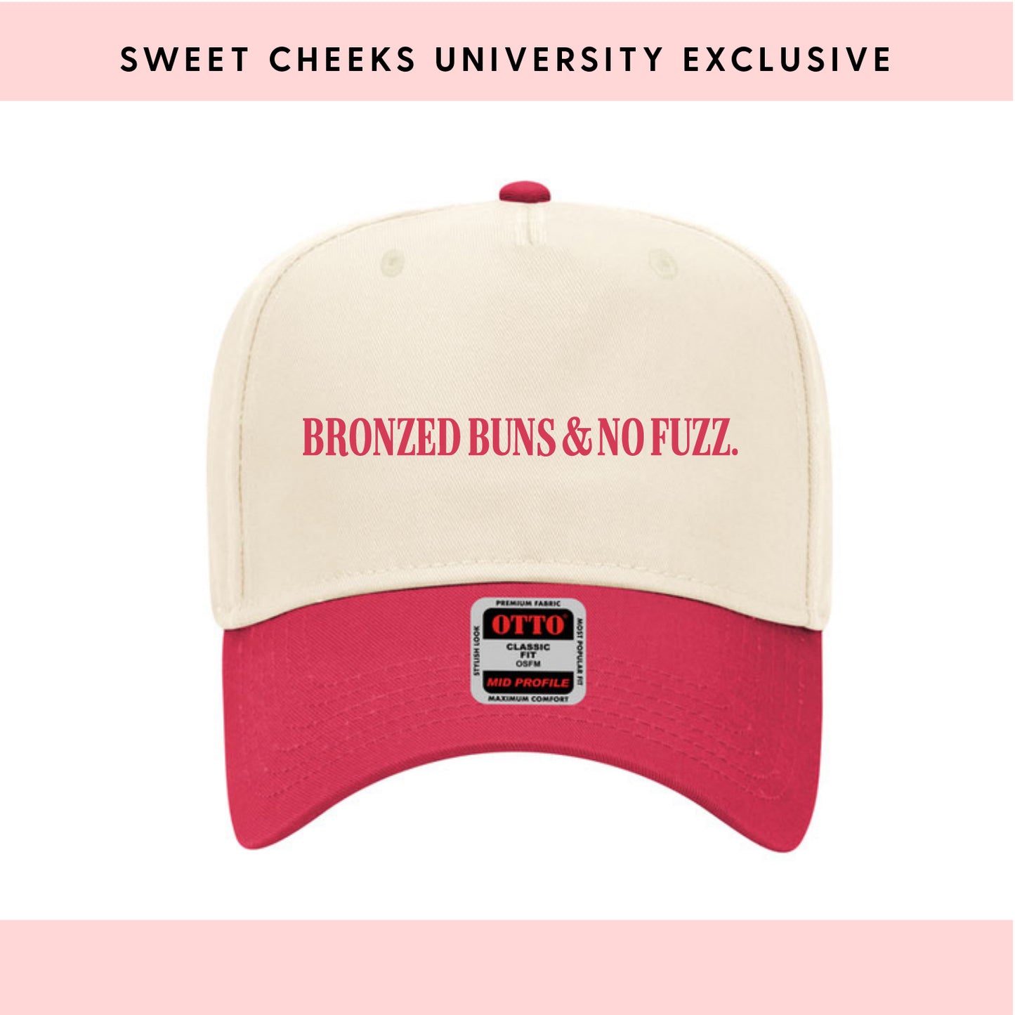 BRONZED BUNS & NO FUZZ - Trucker Hat by Sweet Cheeks University