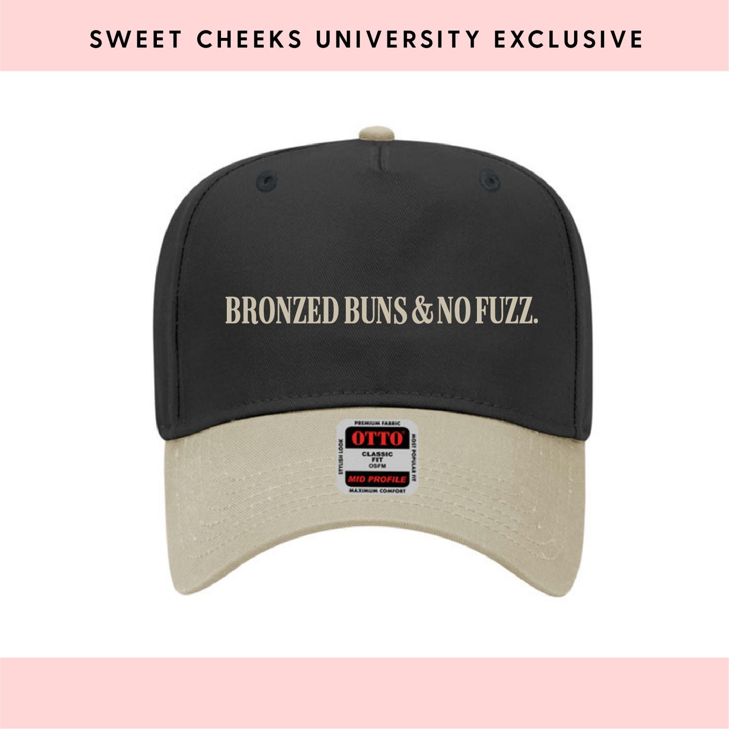 BRONZED BUNS & NO FUZZ - Trucker Hat by Sweet Cheeks University