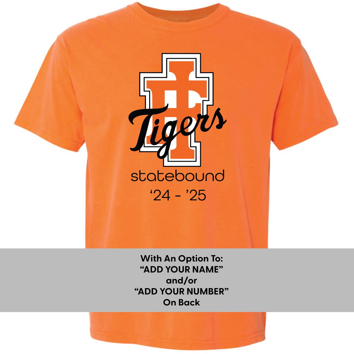 '24-'25 State Bound - Burnt Orange Comfort Colors Tee