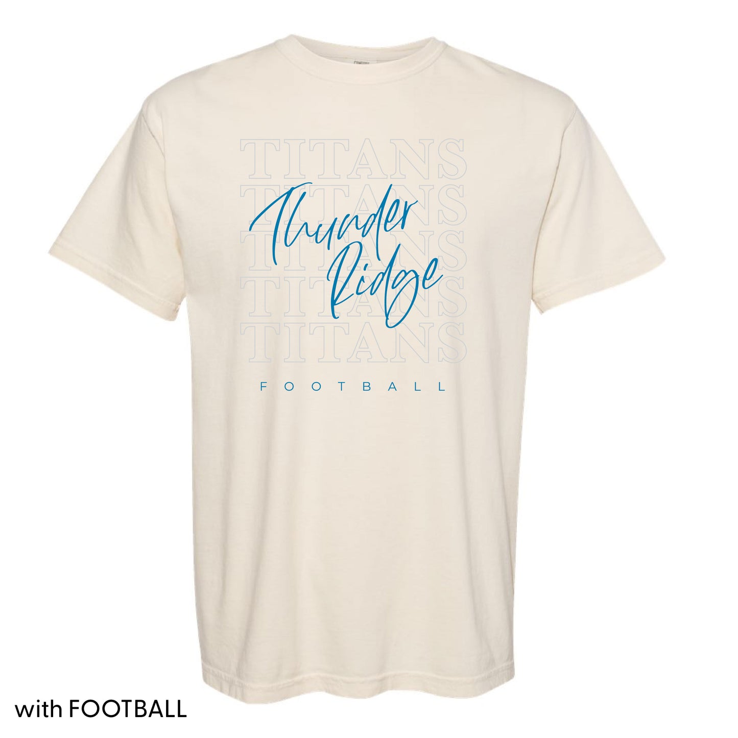 Thunder Ridge Titans - 5 Repeat - Ivory Comfort Colors Tee