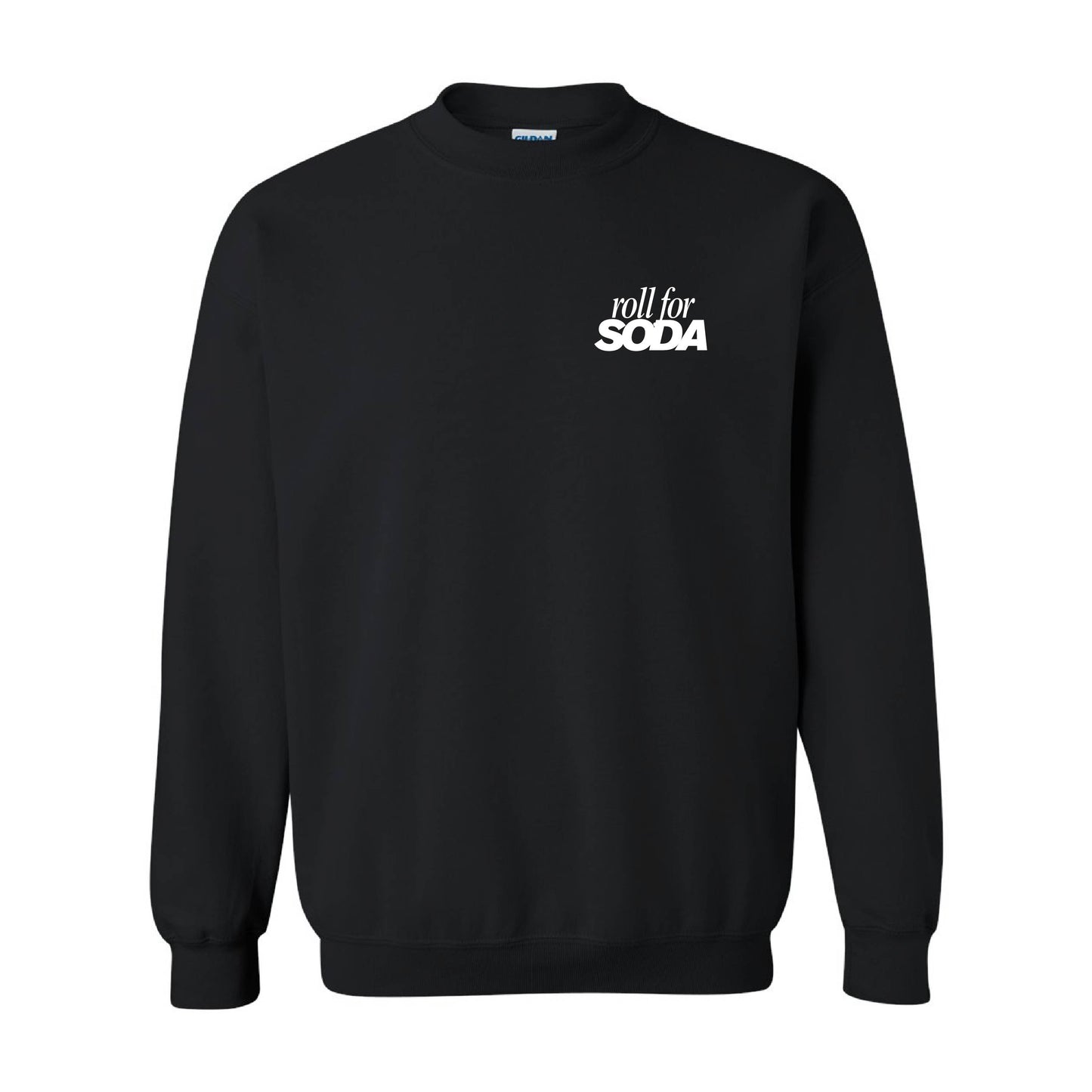 Roll For Soda - Simple Design - BASIC Fleece Crewneck