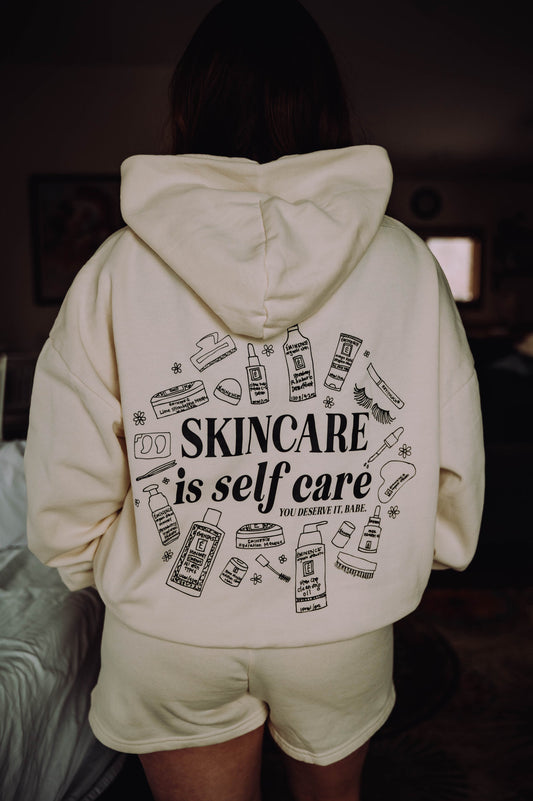 Skin Care Is Self Care - Hoodie