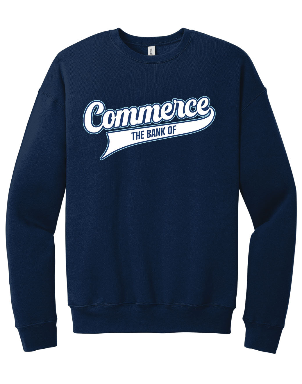 Bank of Commerce - Appliqué - 3945 BELLA + CANVAS Unisex Sponge Fleece Drop Shoulder Crewneck Sweatshirt