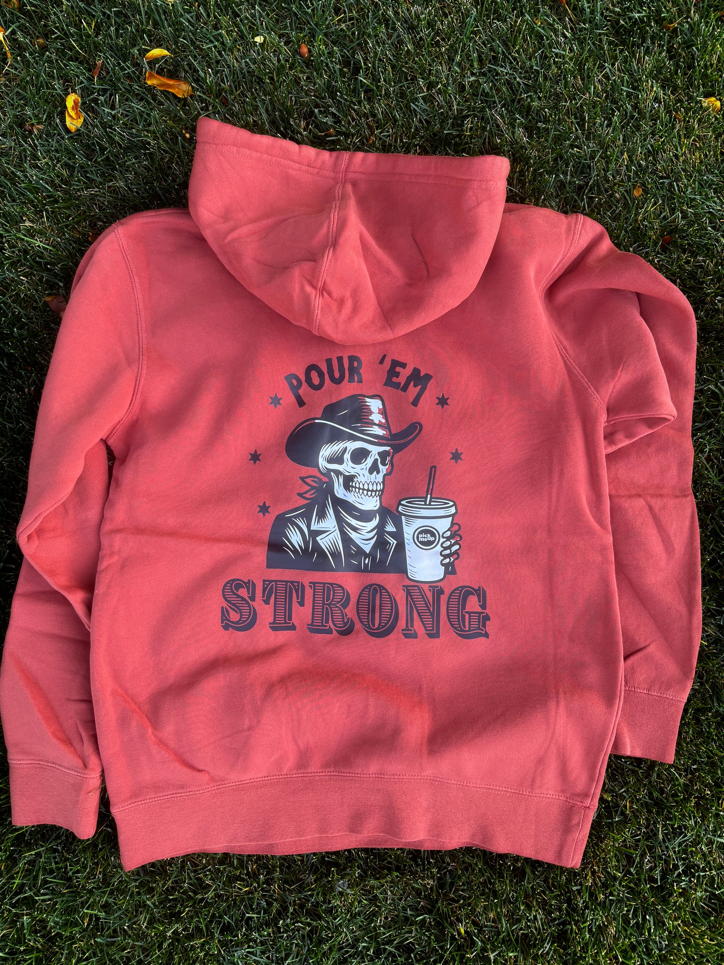 Pick Me Up - Pour Em' Strong - Pigment Hoodie