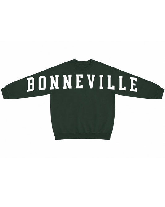 Bonneville High School x VAST Apparel - Basic Fleece Crewneck - Forest - Oversized  B O N N E V I L L E  Front Print