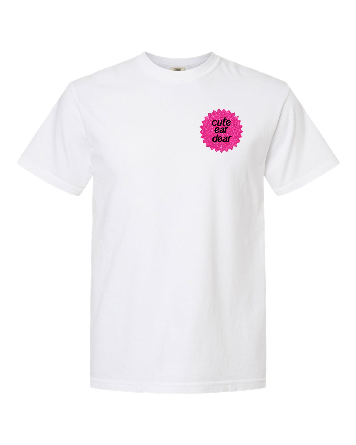 Drop Piercing - Cute Ear Dear (Barbie) - Comfort Colors Tee