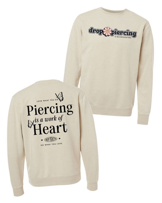 Drop Piercing - Piercing Is a Work of Heart - Pigment Crewneck