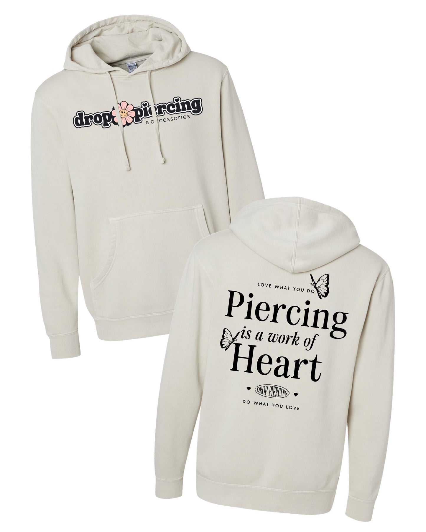 Drop Piercing - Piercing Is a Work of Heart - Pigment Hoodie