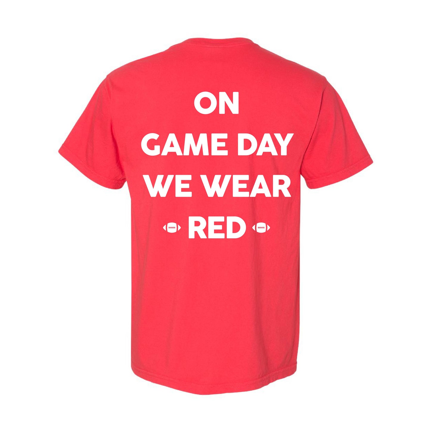 Shelley Russets - On Game Day We Wear Red - Paprika Comfort Colors Tee