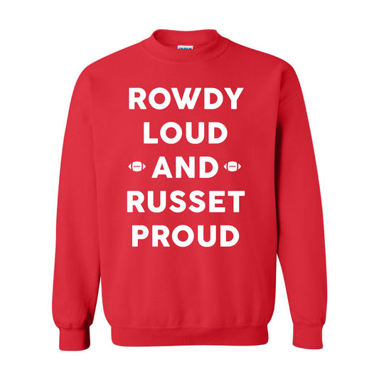 Shelley Russets - Rowdy Loud and Russet Proud - Red Basic Fleece