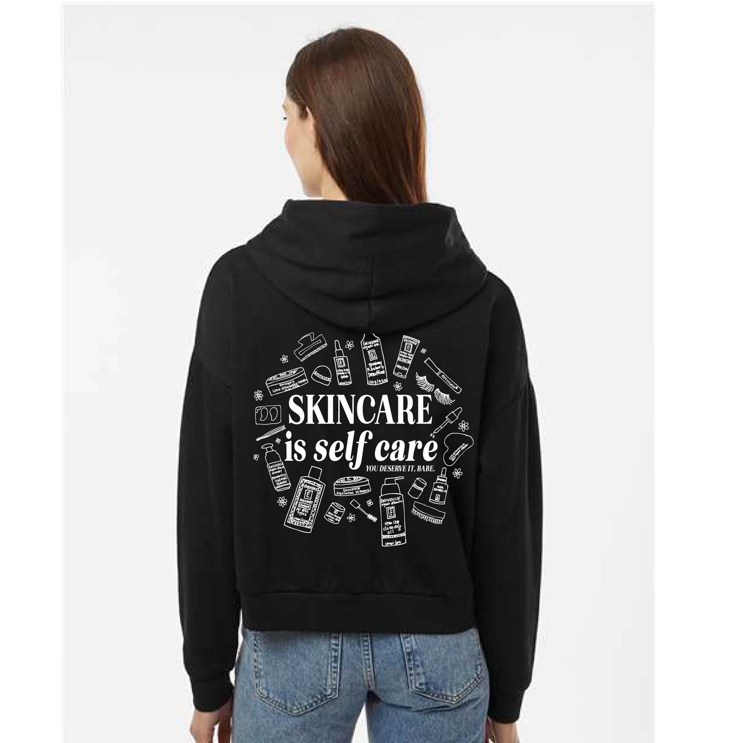Skin Care Is Self Care - Hoodie